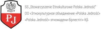Stowarzyszenie społeczne „Stowarzyszenie Etnokulturowe Polska Jedność”